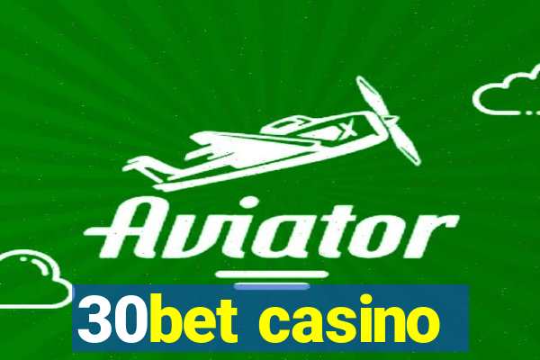 30bet casino